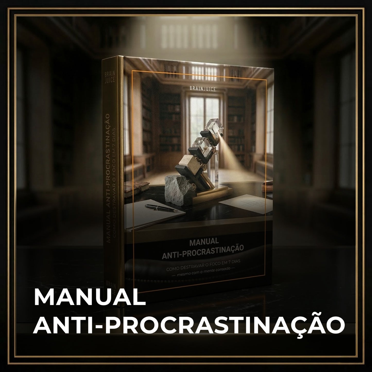 Manual Anti-Procrastinação