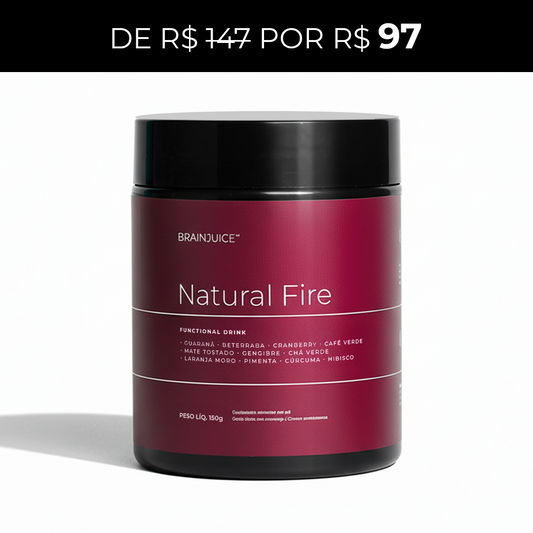 Natural Fire | Foco, Energia e Performance