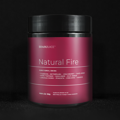 Natural Fire | Esquenta Black Friday